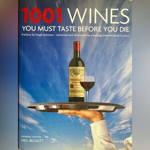 1001 Wines You Must Taste Before You Die - Hardcover Book